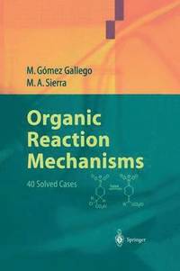 bokomslag Organic Reaction Mechanisms