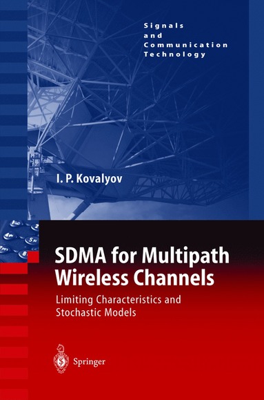 bokomslag SDMA for Multipath Wireless Channels