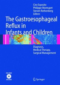 bokomslag The Gastroesophageal Reflux in Infants and Children