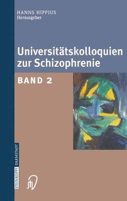 bokomslag Universittskolloquien zur Schizophrenie