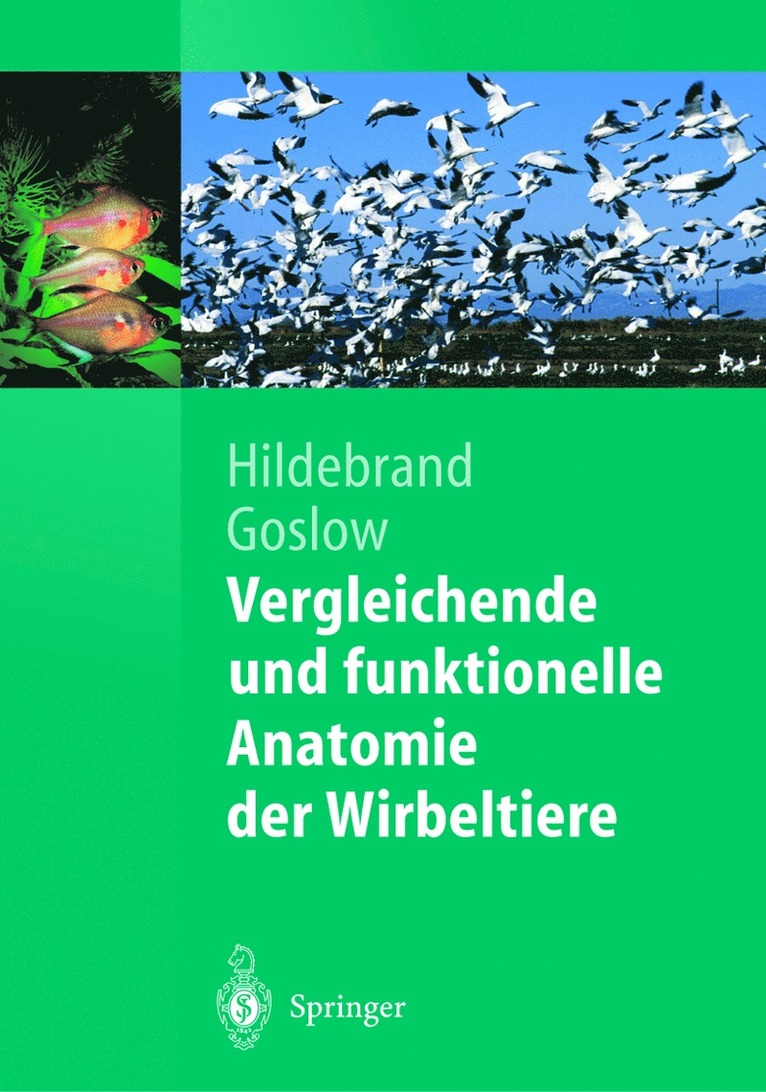 Vergleichende und funktionelle Anatomie der Wirbeltiere