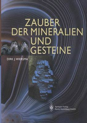 bokomslag Zauber der Mineralien und Gesteine