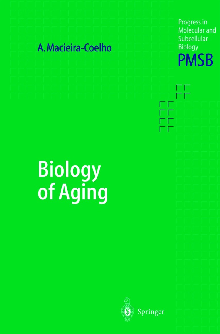 Alvaro Macieira-Coelho - Biology of Aging, Häftad