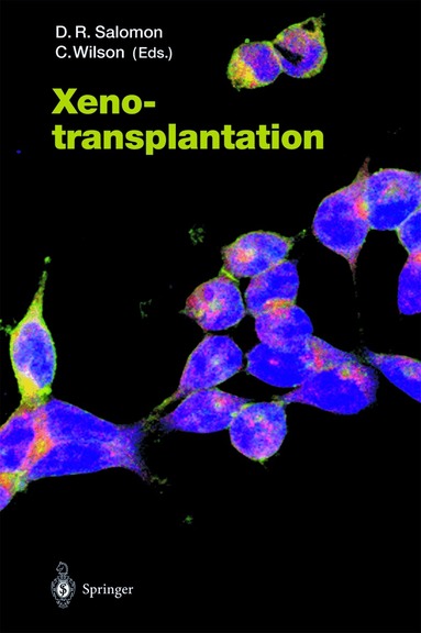 Carolyn Wilson, Daniel R. Salomon - Xenotransplantation, Häftad