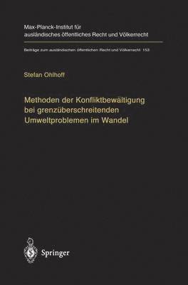 bokomslag Methoden der Konfliktbewältigung bei grenzüberschreitenden Umweltproblemen im Wandel
