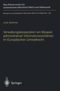 bokomslag Verwaltungskooperation am Beispiel administrativer Informationsverfahren im Europischen Umweltrecht