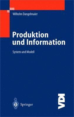 bokomslag Produktion und Information