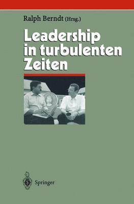 Leadership in turbulenten Zeiten 1