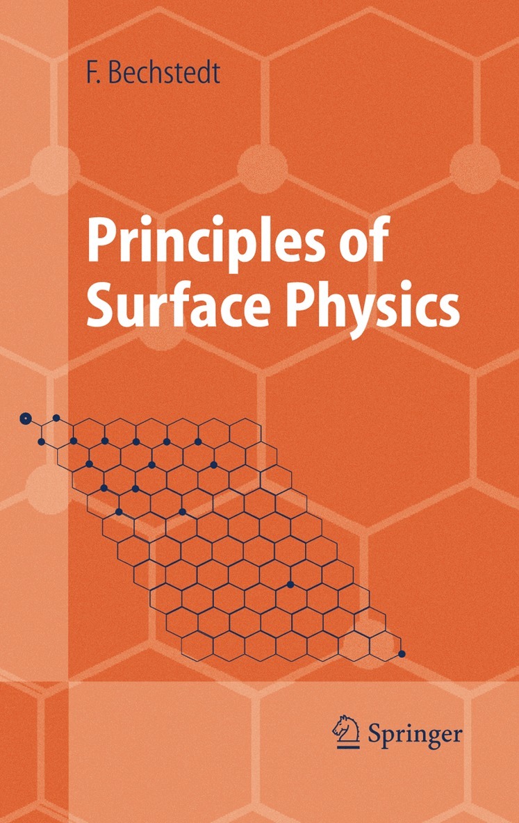 Friedhelm Bechstedt - Principles of Surface Physics, Häftad