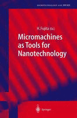bokomslag Micromachines as Tools for Nanotechnology