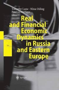 bokomslag Real and Financial Economic Dynamics in Russia and Eastern Europe