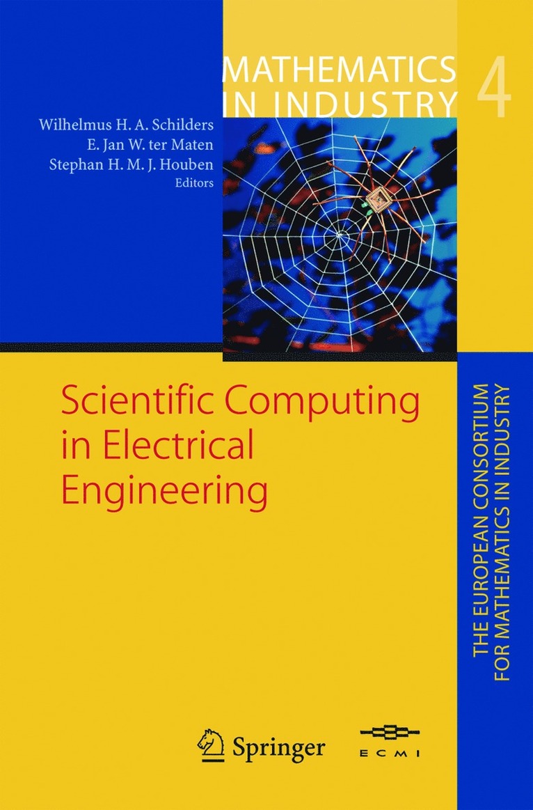Wilhelmus H. Schilders, E. Jan W. ter Maten, Stephan H. M. J. Houben, E. Jan W. Ter Maten - Scientific Computing in Electrical Engineering, Häftad