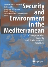 bokomslag Security and Environment in the Mediterranean
