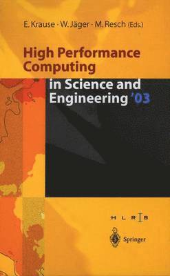 Egon Krause, Willi Jäger - High Performance Computing in Science and Engineering ’03, Häftad
