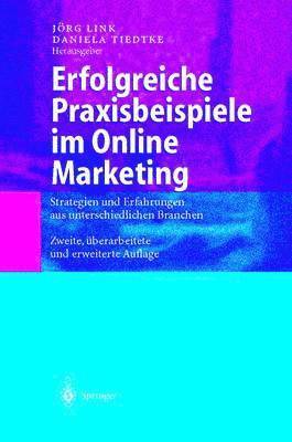 bokomslag Erfolgreiche Praxisbeispiele im Online Marketing