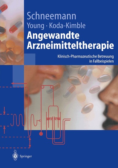 Hubert Schneemann, Lloyd Young, Mary Anne Koda-Kimble - Angewandte Arzneimitteltherapie, Häftad