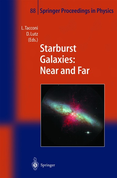 L. Tacconi, D. Lutz - Starburst Galaxies: Near and Far, Häftad