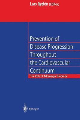 bokomslag Prevention of Disease Progression Throughout the Cardiovascular Continuum