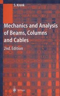 bokomslag Mechanics and Analysis of Beams, Columns and Cables