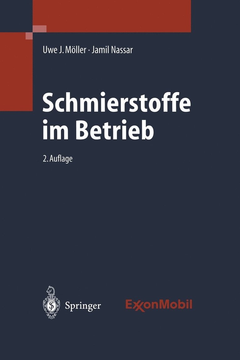 Schmierstoffe im Betrieb