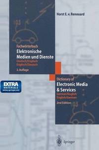 bokomslag Fachworterbuch Elektronische Medien und Dienste / Dictionary of Electronic Media and Services