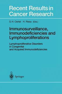 bokomslag Immunosurveillance, Immunodeficiencies and Lymphoproliferations