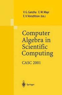 bokomslag Computer Algebra in Scientific Computing CASC 2001