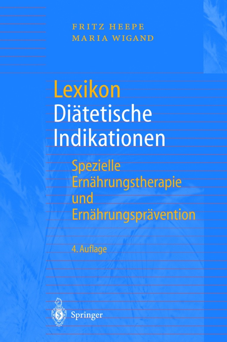 Fritz Heepe, Maria Wigand, Fritz Heepe, Maria Wigand - Lexikon Diätetische Indikationen, Häftad