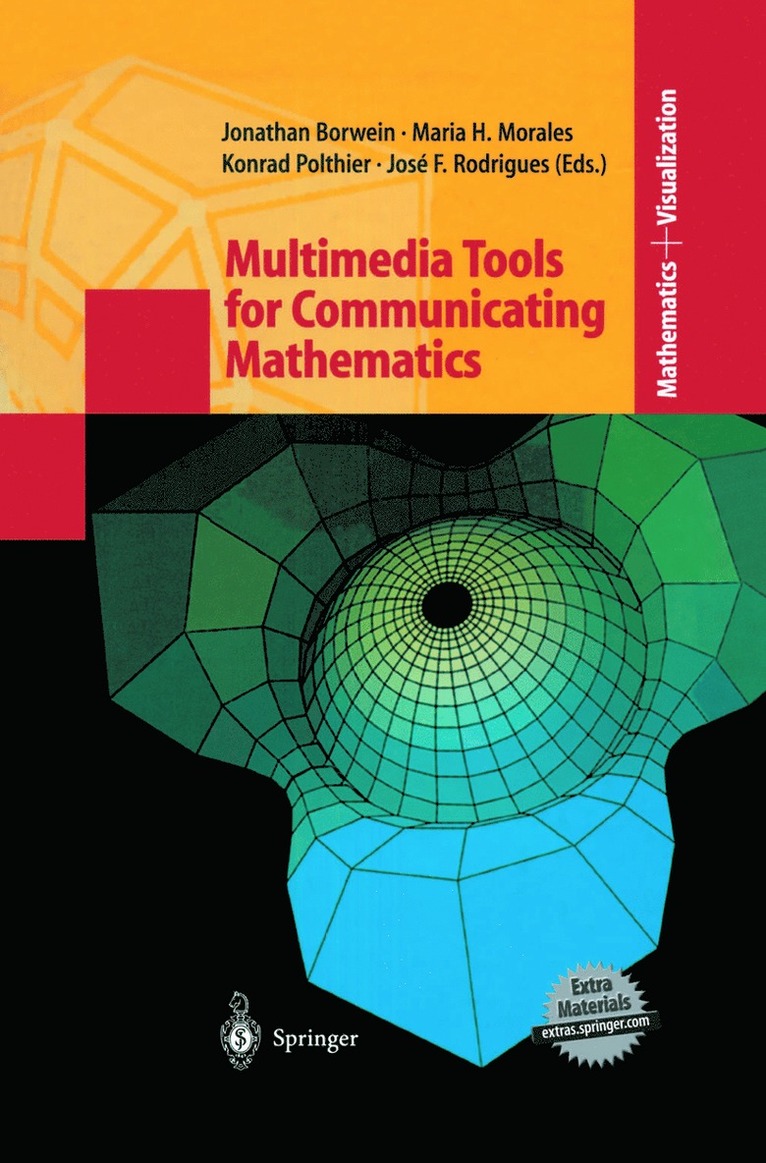 Jonathan Borwein, Maria H. Morales, Konrad Polthier, Jose F. Rodrigues - Multimedia Tools for Communicating Mathematics, Häftad