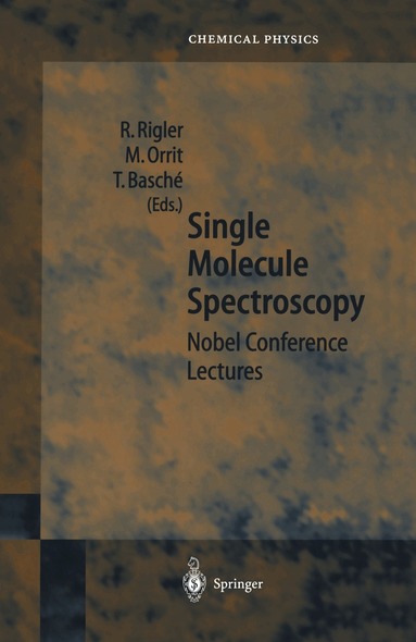 R. Rigler, M. Orrit, T. Basche - Single Molecule Spectroscopy, Häftad