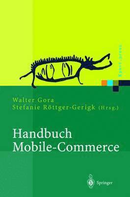 Walter Gora, Stefanie Röttger-Gerigk - Handbuch Mobile-Commerce, Häftad