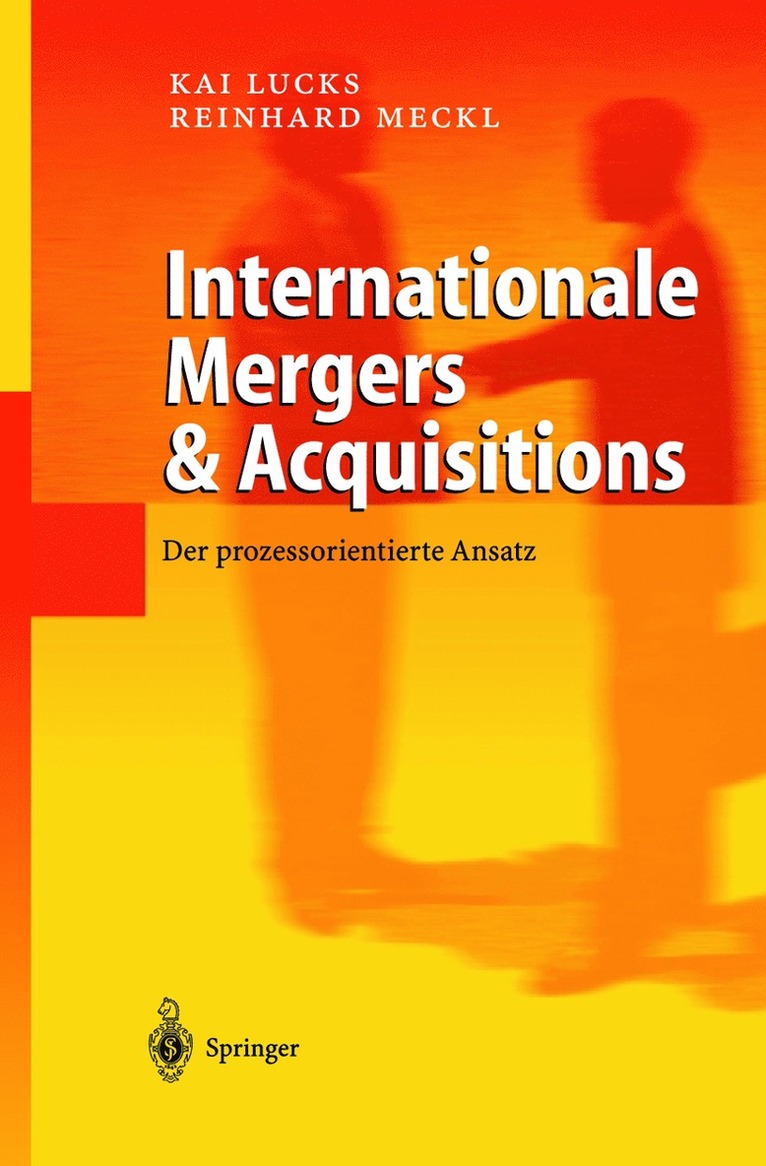 Kai Lucks, Reinhard Meckl - Internationale Mergers & Acquisitions, Häftad