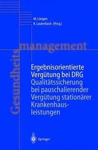 bokomslag Ergebnisorientierte Vergütung bei DRG