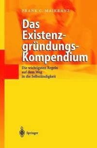 bokomslag Das Existenzgrndungs-Kompendium