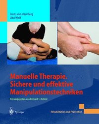 bokomslag Manuelle Therapie. Sichere und effektive Manipulationstechniken