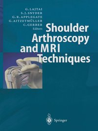 bokomslag Shoulder Arthroscopy and MRI Techniques