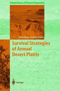 bokomslag Survival Strategies of Annual Desert Plants