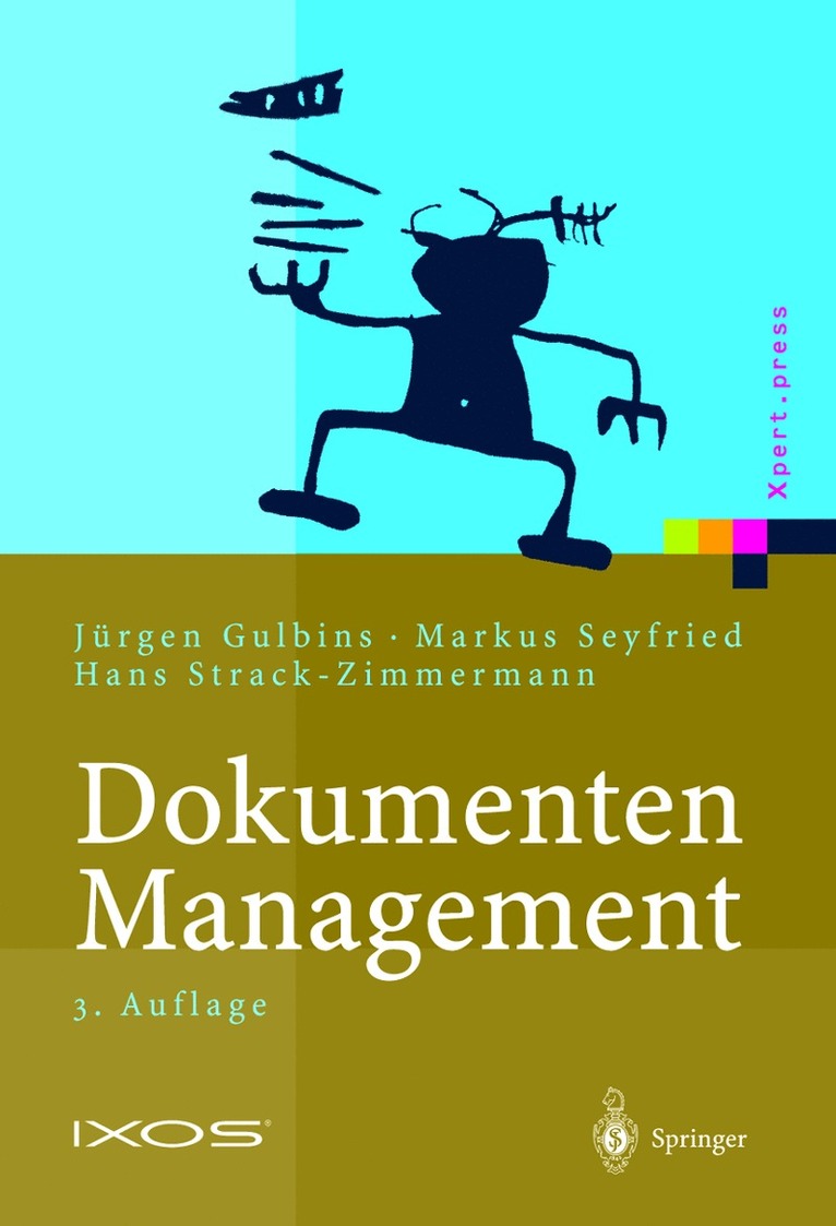 Jürgen Gulbins, Markus Seyfried, Hans Strack-Zimmermann - Dokumenten-Management, Häftad