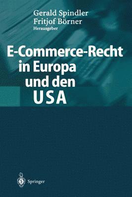 bokomslag E-Commerce-Recht in Europa und den USA