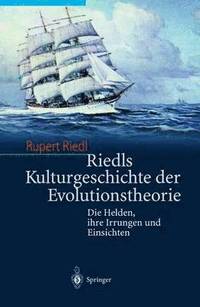 bokomslag Riedls Kulturgeschichte der Evolutionstheorie