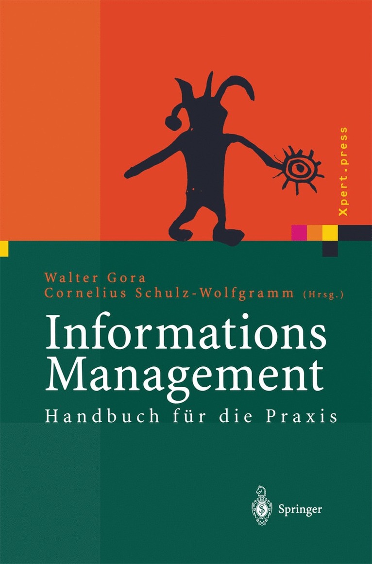 Walter Gora, Cornelius Schulz-Wolfgramm - Informations Management, Häftad