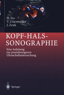 Heinrich Iro, J. Zenk, V. Uttenweiler - Kopf-Hals-Sonographie, Häftad