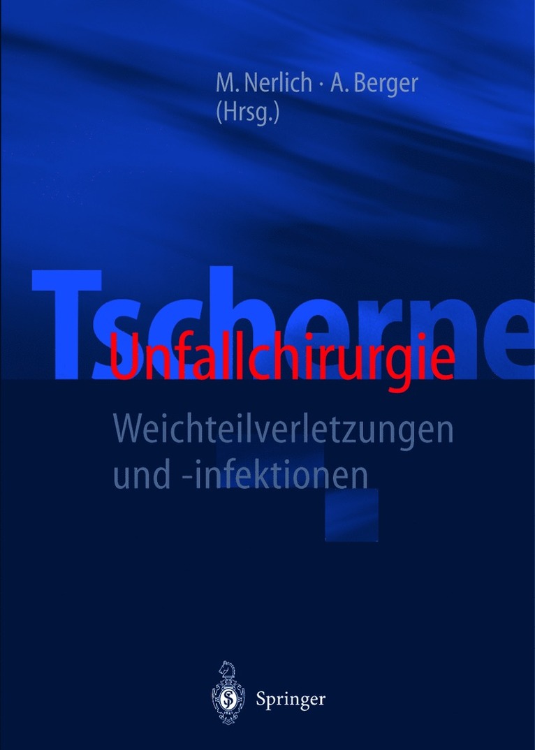 Tscherne Unfallchirurgie 1