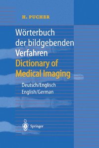 bokomslag Wrterbuch der bildgebenden Verfahren/Dictionary of Medical Imaging