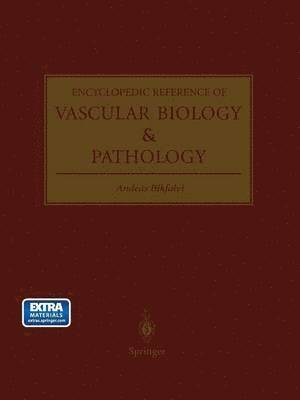 Encyclopedic Reference of Vascular Biology & Pathology 1