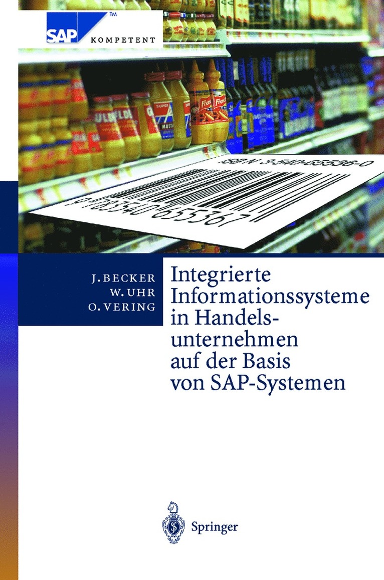 Integrierte Informationssysteme in Handelsunternehmen auf der Basis von SAP-Systemen 1