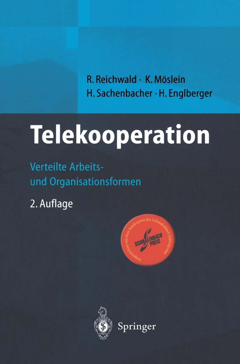 R. Reichwald, K. Möslein, H. Sachenbacher, H. Englberger - Telekooperation, Häftad
