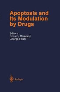 bokomslag Apoptosis and Its Modulation by Drugs