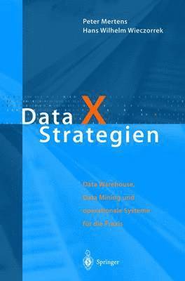 Peter Mertens, Hans W. Wieczorrek - Data X Strategien, Häftad
