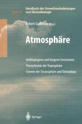 Handbuch der Umweltveränderungen und Ökotoxikologie 1